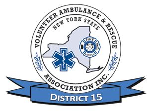 New York State Volunteer Ambulance & Rescue Association, Inc. DISTRICT 15